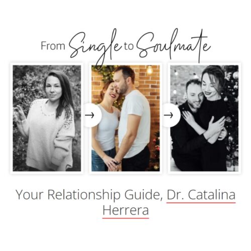Dr Catalina’s Single To Soulmate Report