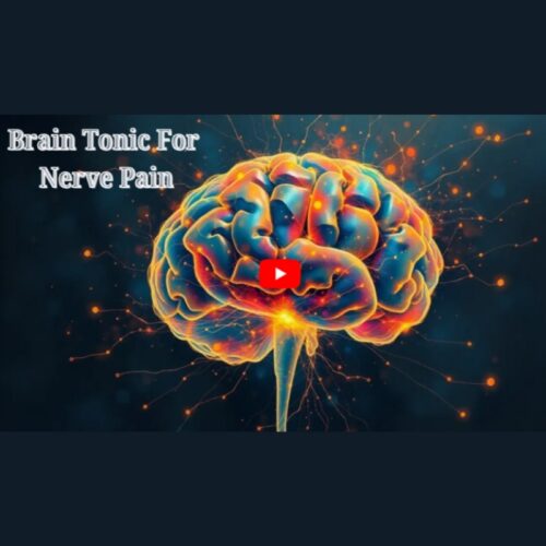 Brain Tonic for Nerve Pain